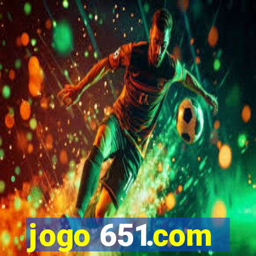 jogo 651.com